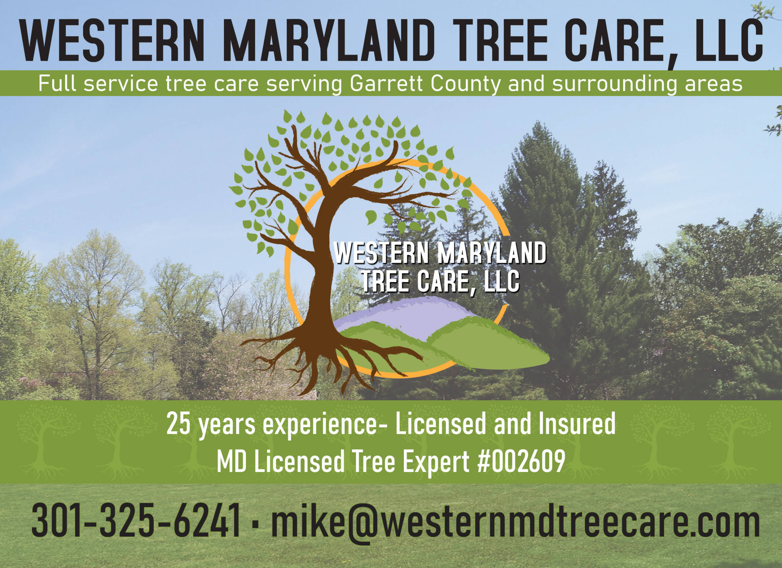 Western Maryland Tree Care, LLC - Full service tree care serving Garrett County and surrounding areas - 25 years experience - Licensed and Insured - MD Licensed Tree Expert #002609 - 301-325-6241 - mike@westernmdtreecare.com